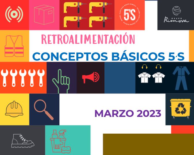 RETROALIMENTACIÓN 5´S PRODUCCIÓN MARZO 2023